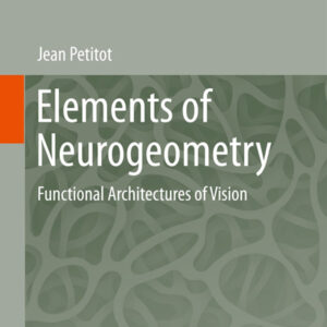 Elements of Neurogeometry